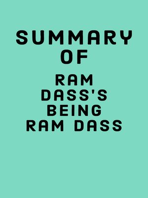cover image of Summary of Ram Dass's Being Ram Dass
